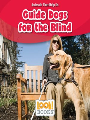 cover image of Guide Dogs for the Blind
